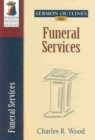 Sermon Outlines for Funeral Services - Book
