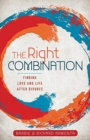 The Right Combination - Finding Love and Life After Divorce - Book