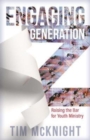 Engaging Generation Z – Raising the Bar for Youth Ministry - Book