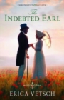 The Indebted Earl - Book