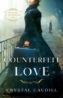 Counterfeit Love - Book
