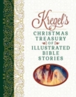 Kregel's Christmas Treasury of Illustrated Bible Stories - Book