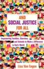 And Social Justice for All - eBook