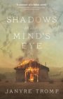 Shadows in the Mind's Eye - eBook
