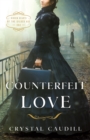Counterfeit Love - eBook