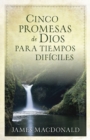 Cinco promesas de Dios para tiempos dificiles - eBook
