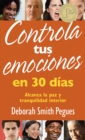 Controla tus emociones en 30 dias - eBook