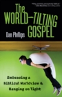 The World-Tilting Gospel - eBook