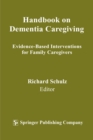 Handbook on Dementia Caregiving - Book