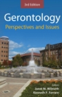 Gerontology : Perspectives and Issues, Third Edition - eBook