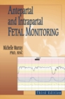 Antepartal and Intrapartal Fetal Monitoring : Third Edition - eBook