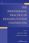 The Professional Practice of Rehabilitation Counseling - eBook