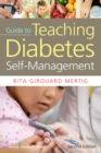 Nurses' Guide to Teaching Diabetes Self-Management - eBook