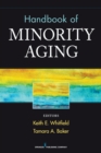 Handbook of Minority Aging - eBook