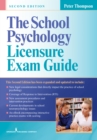 The School Psychology Licensure Exam Guide, Second Edition - eBook