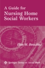 A Guide For Nursing Home Social Workers - eBook