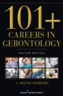 101+ Careers in Gerontology - eBook