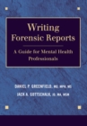 Writing Forensic Reports : A Guide for Mental Health Professionals - Book