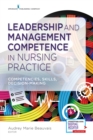 Leadership and Management Competence in Nursing Practice : Competencies, Skills, Decision-Making - Book