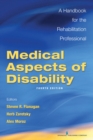 Medical Aspects of Disability, Fourth Edition : A Handbook for the Rehabilitation Professional - eBook