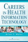 Careers in Health Information Technology - eBook