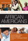 Social Work Practice with African Americans in Urban Environments - Book