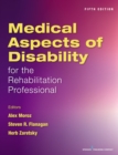 Medical Aspects of Disability for the Rehabilitation Professionals - eBook
