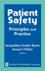 Patient Safety : Principles and Practice - eBook