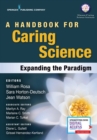 A Handbook for Caring Science : Expanding the Paradigm - Book