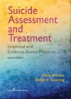 Suicide Assessment and Treatment : Empirical and Evidence-Based Practices - Book