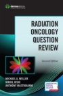 Radiation Oncology Question Review - Book