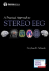 A Practical Approach to Stereo EEG - Book