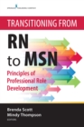 Transitioning from RN to MSN : Principles of Professional Role Development - eBook