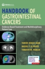 Handbook of Gastrointestinal Cancers : Evidence-Based Treatment and Multidisciplinary Patient Care - Book