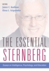 The Essential Sternberg : Essays on Intelligence, Psychology, and Education - eBook