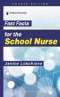 Fast Facts for the School Nurse - eBook