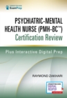 Psychiatric-Mental Health Nurse (PMH-BC™) Certification Review - Book