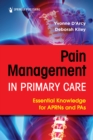 Pain Management in Primary Care : Essential Knowledge for APRNs and PAs - eBook