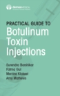 Practical Guide to Botulinum Toxin Injections - eBook