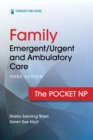 Family Emergent/Urgent and Ambulatory Care : The Pocket NP - eBook