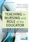 Teaching in Nursing and Role of the Educator : The Complete Guide to Best Practice in Teaching, Evaluation, and Curriculum Development - Book