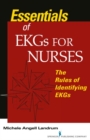 Essentials of EKGs for Nurses : The Rules of Identifying EKGs - Book