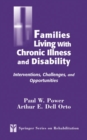 Families Living with Chronic Illness and Disability : Interventions, Challenges, and Opportunities - eBook