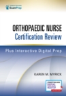 Orthopaedic Nurse Certification Review - Book