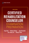 Certified Rehabilitation Counselor Examination Preparation, Third Edition - Book