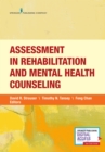 Assessment in Rehabilitation and Mental Health Counseling - Book