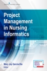 Project Management in Nursing Informatics - Book