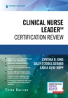 Clinical Nurse Leader Certification Review, Third Edition - Book