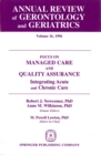 Annual Review of Gerontology and Geriatrics, Volume 16, 1996 : Focus on Managed Care and Quality Assurance, Integrated Acute and Chronic Care - eBook