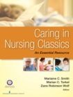 Caring in Nursing Classics : An Essential Resource - eBook